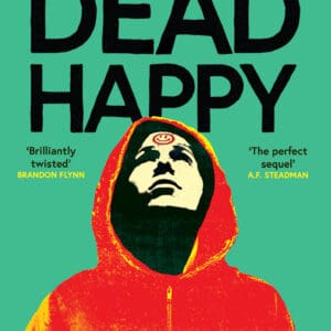 Dead Happy (Paperback)