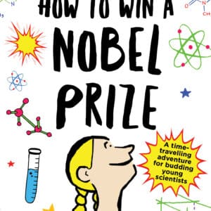 How to Win a Nobel Prize (Paperback)