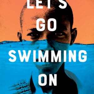 Let’s Go Swimming on Doomsday (Ebook)