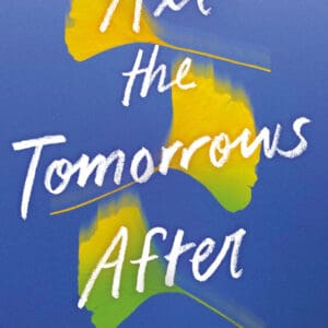 All the Tomorrows After (Paperback)