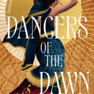 Dancers of the Dawn (Paperback)