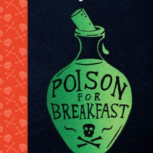 Poison for Breakfast (Hardback)