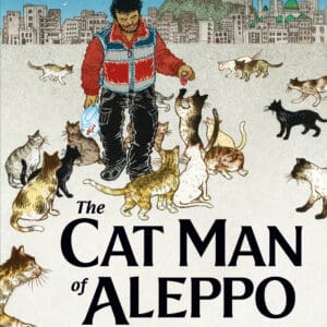 The Cat Man of Aleppo (Hardback)