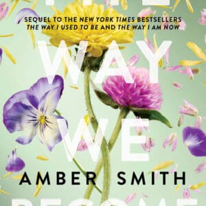 The Way We Become (Ebook)